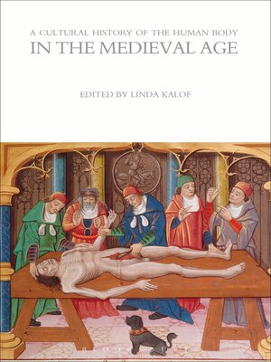 cover image of A Cultural History of the Human Body in the Medieval Age